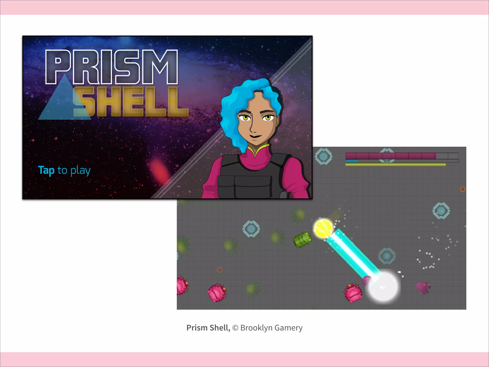 Prism Shell, © Brooklyn Gamery

 