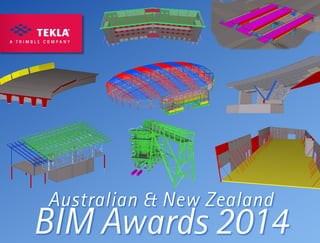 Australian & New Zealand
BIM Awards 2014
 