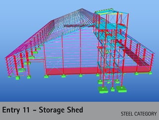 STEEL CATEGORY
Entry 11 - Storage Shed
 