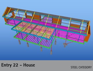 STEEL CATEGORY
Entry 23 - School Building
 