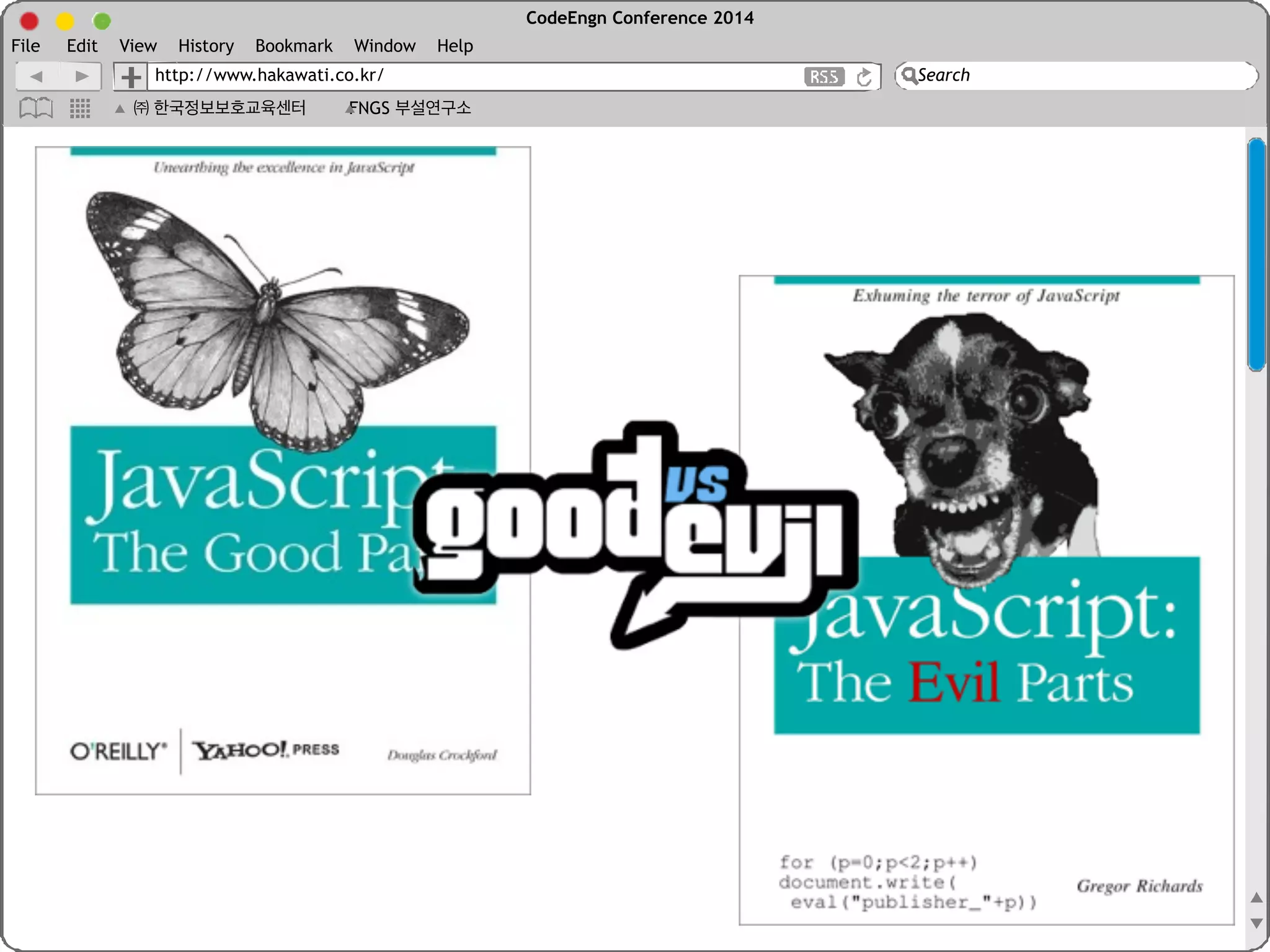 CodeEngn Conference 2014 
File Edit View History Bookmark Window Help 
http://www.hakawati.co.kr/ 
Search 
㈜ 한국정보보호교육센터 FNGS 부설연구소 
 