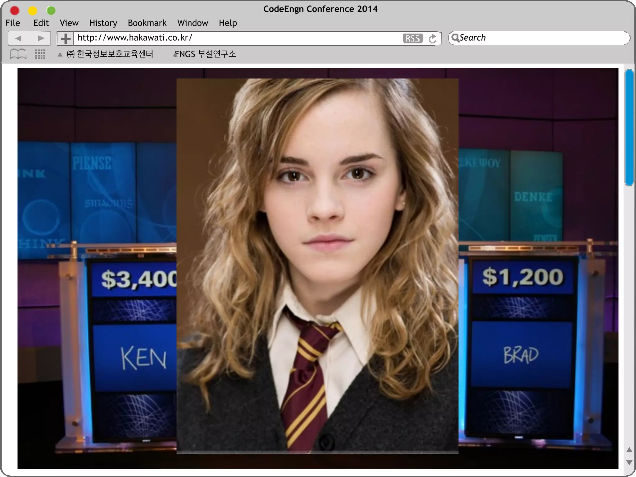 CodeEngn Conference 2014 
File Edit View History Bookmark Window Help 
http://www.hakawati.co.kr/ 
Search 
㈜ 한국정보보호교육센터 FNGS 부설연구소 
95, Opera 1.0 
94, NETSCAPE 0.x 
09, IE 8 CSS2.1 
07, Netscape 종료 
04, Firefox 1.0 
01, IE 6 Vulnerability Patches 
98, IE 5 Ruby, XML/XSL 
97, IE 4, HTML, CSS 
1990 2012 
High 
Low 
96, IE 3, VBScript, JavaScript, CSS, Java 
11, IE 9, CSS3, HTML5 
95, IE 1, MS 인수, IE 2 
02, Firebird 0.1 
03, Safari 1 
08, Chrome 0.2 
92, Mosaic 
06, IE 7 PNG, Phishing filter 
96, IE 3, VBScript, JavaScript, CSS, 
Java 
 