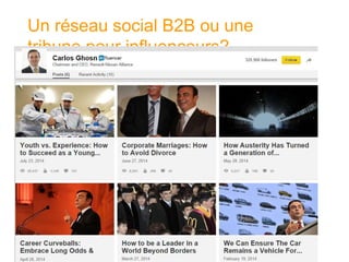 Un réseau social B2B ou une tribune pour influenceurs?  