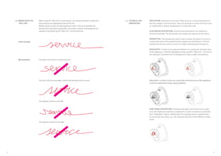 3332
When using the “Red Line” to write words, care should be taken to make sure
they preserve the appropriate style of the line.
Written words are there to add emotional impact. They must therefore be
derived from the brand (e.g benefits, not product names). Only keywords are
allowed to be written by the “Red Line”, no full sentences.
The letters do not form a continuous line
The line is full of sharp edges, rather than flowing nicely in curves
The typeface inclines to the left
The typeface inclines to the right
Bad examples:
Good example:
7.6. WORDS WITH THE
“RED LINE”
APPLICATION: Illustrations are used if they serve as a visual explanation of
the text, image or technical facts. They can illustrate an entire technical issue
or complement a product explanation in a schematic way.
ILLUSTRATIVE DESCRIPTION: Technical documentations are realised as
technical drawings. The illustrations are simple and reduced to the basics.
PERSPECTIVE: The perspective used is easy to grasp and meant to serve as
a quick overview of the predominantly complex documentations. A frontal
perspective may be used or consist of a slight vanishing point projection.
HIGHLIGHTS: In order to put special emphasis on a particular technical area
of the appliance, it will be highlighted using a graphic “Red Line”. The rest of
the appliance is pushed into the background using a slight transparency.
Alternative: In order to focus on a particular technical area of the appliance,
it will be emphasised using a grey gradation.
FUNCTIONAL DESCRIPTION: Drawings that depict the function of an appli-
ance will emphasise important components in order to explain functionality
(see “Highlights” above). Additionally, the drawing will be complemented
by red arrows that show, e.g., the motional direction of the different compo-
nents.
7.7. TECHNICAL DOC-
UMENTATION
 