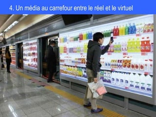 4. Un média au carrefour entre le réel et le virtuel
 