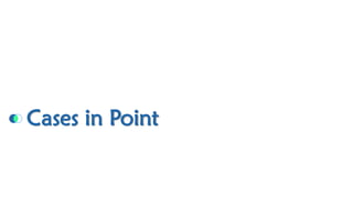 Cases in Point  