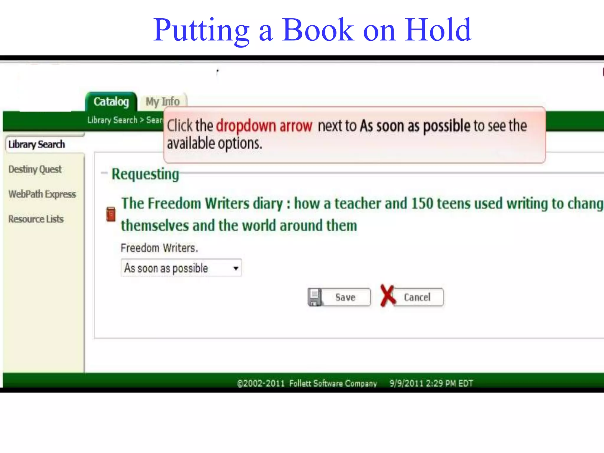 Putting a Book on Hold 
