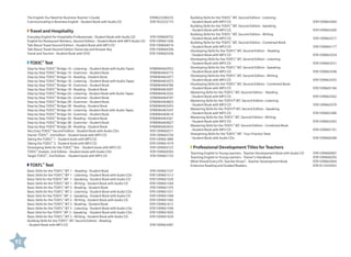 The English You Need for Business Teacher's Guide	
Communicating in Business English - Student Book with Audio CD	

9789623280235
9781932222173

Travel and Hospitality	
Everyday English for Hospitality Professionals - Student Book with Audio CD	
English for Restaurant Workers, Second Edition - Student Book with MP3 Audio CD	
Talk About Travel Second Edition - Student Book with MP3 CD 	
Talk About Travel Second Edition Transcript and Answer Key 	
Travel and Tourism - Student Book with DVD	

9781599660752
9781599661506
9781599664019
9781599664309
9781599662428

TOEIC Test	
®

Step by Step TOEIC® Bridge 1A - Listening - Student Book with Audio Tapes 	
Step by Step TOEIC® Bridge 1A - Grammar - Student Book	
Step by Step TOEIC® Bridge 1A - Reading - Student Book	
Step by Step TOEIC® Bridge 1B - Listening - Student Book with Audio Tapes 	
Step by Step TOEIC® Bridge 1B - Grammar - Student Book	
Step by Step TOEIC® Bridge 1B - Reading - Student Book	
Step by Step TOEIC® Bridge 2A - Listening - Student Book with Audio Tapes 	
Step by Step TOEIC® Bridge 2A - Grammar - Student Book	
Step by Step TOEIC® Bridge 2B - Grammar - Student Book	
Step by Step TOEIC® Bridge 2B - Reading - Student Book	
Step by Step TOEIC® Bridge 3A - Listening - Student Book with Audio Tapes	
Step by Step TOEIC® Bridge 3A - Grammar - Student Book 	
Step by Step TOEIC® Bridge 3A - Reading - Student Book	
Step by Step TOEIC® Bridge 3B - Grammar - Student Book	
Step by Step TOEIC® Bridge 3B - Reading - Student Book	
Very Easy TOEIC® Second Edition - Student Book with Audio CDs	
Starter TOEIC®, 3rd Edition - Student book with MP3 CD	
Taking the TOEIC® 1 - Student book with MP3 CD	
Taking the TOEIC® 2 - Student book with MP3 CD	
Developing Skills for the TOEIC® Test - Student book with MP3 CD	
TOEIC® Analyst, 2nd Edition - Student book with Audio CDs	
Target TOEIC®, 2nd Edition - Student book with MP3 CD	

9788984462953
9788984464773
9788984462977
9788984463073
9788984464780
9788984463097
9788984463202
9788984464797
9788984464803
9788984463455
9788984463547
9788984464810
9788984463561
9788984464827
9788984463653
9781599660271
9781599665726
9781599661889
9781599661919
9781599665733
9781599660783
9781599661735

TOEFL® Test	
Basic Skills for the TOEFL® iBT 1 - Reading - Student Book	
Basic Skills for the TOEFL® iBT 1 - Listening - Student Book with Audio CDs 	
Basic Skils for the TOEFL® iBT 1 - Speaking - Student Book with Audio CD 	
Basic Skills for the TOEFL® iBT 1 - Writing - Student Book with Audio CD	
Basic Skills for the TOEFL® iBT 2 - Reading - Student Book	
Basic Skills for the TOEFL® iBT 2 - Listening - Student Book with Audio CDs 	
Basic Skils for the TOEFL® iBT 2 - Speaking - Student Book with Audio CD 	
Basic Skills for the TOEFL® iBT 2 - Writing - Student Book with Audio CD 	
Basic Skills for the TOEFL® iBT 3 - Reading - Student Book	
Basic Skills for the TOEFL® iBT 3 - Listening - Student Book with Audio CDs 	
Basic Skils for the TOEFL® iBT 3 - Speaking - Student Book with Audio CDs 	
Basic Skills for the TOEFL® iBT 3 - Writing - Student Book with Audio CD	
Building Skills for the TOEFL® iBT, Second Edition - Reading
- Student Book with MP3 CD	

92

9781599661537
9781599661513
9781599661520
9781599661544
9781599661575
9781599661551
9781599661568
9781599661582
9781599661612
9781599661599
9781599661605
9781599661629
9781599663487

Building Skills for the TOEFL® iBT, Second Edition - Listening
- Student Book with MP3 CD 	
Building Skills for the TOEFL® iBT, Second Edition - Speaking
- Student Book with MP3 CD 	
Building Skills for the TOEFL® iBT, Second Edition - Writing
- Student Book with MP3 CD 	
Building Skills for the TOEFL® iBT, Second Edition - Combined Book
- Student Book with MP3 CD 	
Developing Skills for the TOEFL® iBT, Second Edition - Reading
- Student Book with MP3 CD	
Developing Skills for the TOEFL® iBT, Second Edition - Listening
- Student Book with MP3 CD 	
Developing Skills for the TOEFL® iBT, Second Edition - Speaking
- Student Book with MP3 CD 	
Developing Skills for the TOEFL® iBT, Second Edition - Writing
- Student Book with MP3 CD 	
Developing Skills for the TOEFL® iBT, Second Edition - Combined Book
- Student Book with MP3 CD	
Mastering Skills for the TOEFL® iBT, Second Edition - Reading
- Student Book with MP3 CD	
Mastering Skills for the TOEFL® iBT, Second Edition -Listening
- Student Book with MP3 CD 	
Mastering Skills for the TOEFL® iBT, Second Edition - Speaking
- Student Book with MP3 CD 	
Mastering Skills for the TOEFL® iBT, Second Edition - Writing
- Student Book with MP3 CD 	
Mastering Skills for the TOEFL® iBT, Second Edition - Combined Book
- Student Book with MP3 CD	
Sharpening Skills for the TOEFL® iBT - Four Practice Tests
- Student Book with Audio CDs 	

9781599663494
9781599663500
9781599663517
9781599665177
9781599663524
9781599663531
9781599663548
9781599663555
9781599665184
9781599663562
9781599663579
9781599663586
9781599663593
9781599665191
9781599660288

Professional Development Titles for Teachers	
Teaching English to Young Learners - Teacher Development Book with Audio CD	
Teaching English to Young Learners - Trainer's Handbook	
What Should Every EFL Teacher Know? - Teacher Development Book	
Extensive Reading and Graded Readers	

9781599660967
9781599660295
9781599662664
9781613524503

 