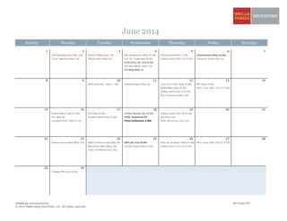 June 2014
Sunday Monday Tuesday Wednesday Thursday Friday Saturday
1 2 3 4 5 6 7
ISM Manufacturing [May] 10a Factory Orders [Apr] 10a ADP Employment [May] 8:15a ECB Announcement 7:45a Employment [May] 8:30a
Const. Spending [Apr] 10a Vehicle Sales [May] 5p U.S. Int. Trade [Apr] 8:30a Jobless Claims [May 31] 8:30a Consumer Credit [Apr] 3p
Productivity [Q1 2nd] 8:30a
ISM Non-Manuf. [May] 10a
Fed Beige Book 2p
8 9 10 11 12 13 14
NFIB Small Bus. [May] 7:30a Federal Budget [May] 2p Imp. Price Index [May] 8:30a PPI [May] 8:30a
Retail Sales [May] 8:30a Mich. Cons. Sent. [Jun P] 9:55a
Jobless Claims [Jun 7] 8:30a
Bus. Inventories [Apr] 10a
15 16 17 18 19 20 21
Empire Manuf. [Jun] 8:30a CPI [May] 8:30a Current Account [Q1] 8:30a Jobless Claims [Jun 14] 8:30a
TIC [Apr] 9a Housing Starts [May] 8:30a FOMC Statement 2P LEI [May] 10a
Industrial Prod. [May] 9:15a Press Conference 2:30p Philly Fed Survey [Jun] 10a
22 23 24 25 26 27 28
Existing Home Sales [May] 10a S&P/C-S Home Prices [Mar] 9a GDP [Q1 3rd] 8:30a Pers. Inc. & Spend. [May] 8:30a Mich. Cons. Sent. [Jun F] 9:55a
New Home Sales [May] 10a Durable Goods [May] 8:30a Jobless Claims [Jun 21] 8:30a
Cons. Confidence [Jun] 10a
29 30
Chicago PMI [Jun] 9:45a
wellsfargo.com/economics All Times EST
© 2013 Wells Fargo Securities, LLC. All rights reserved.
 