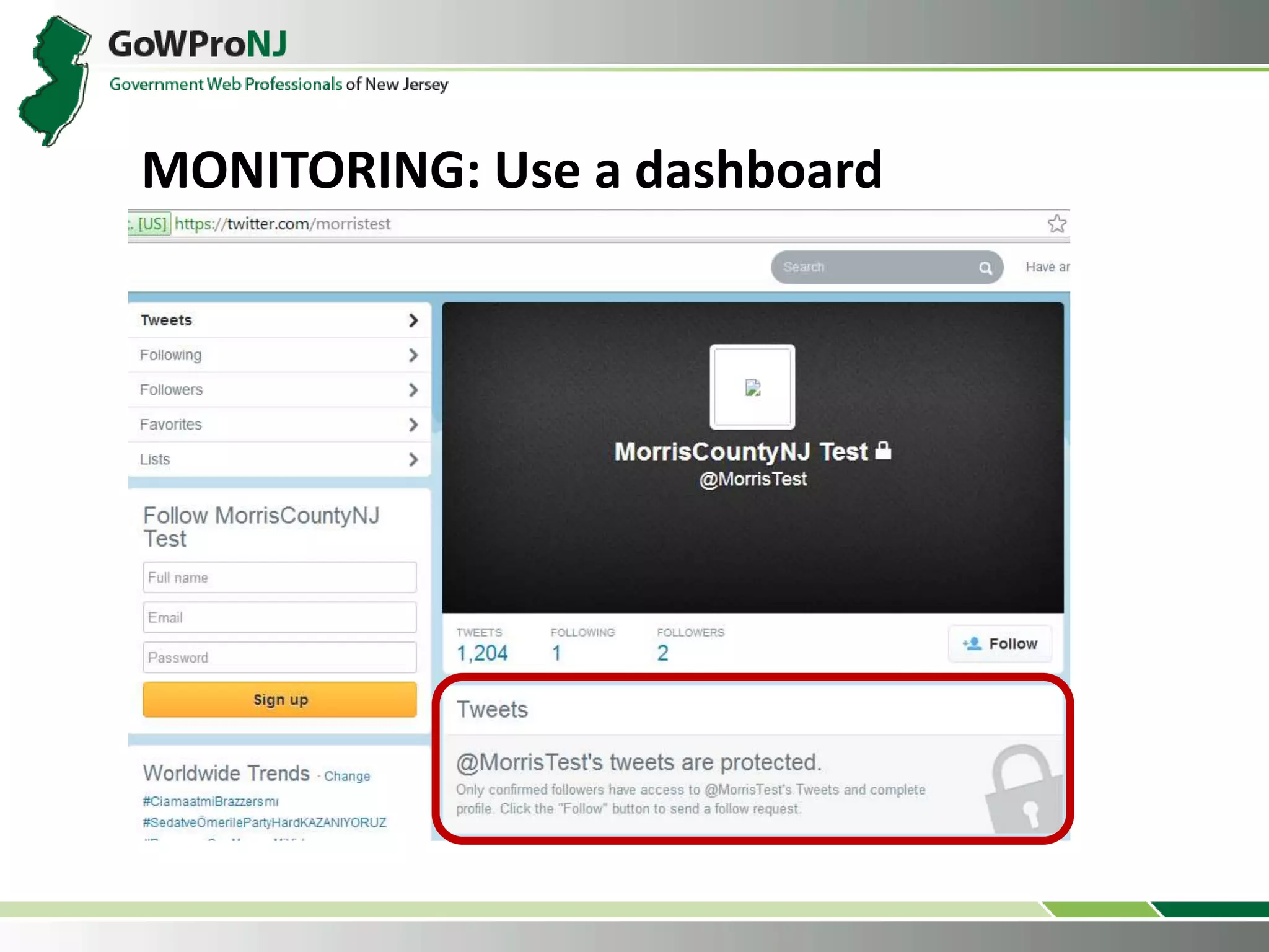 MONITORING: Use a dashboard
 