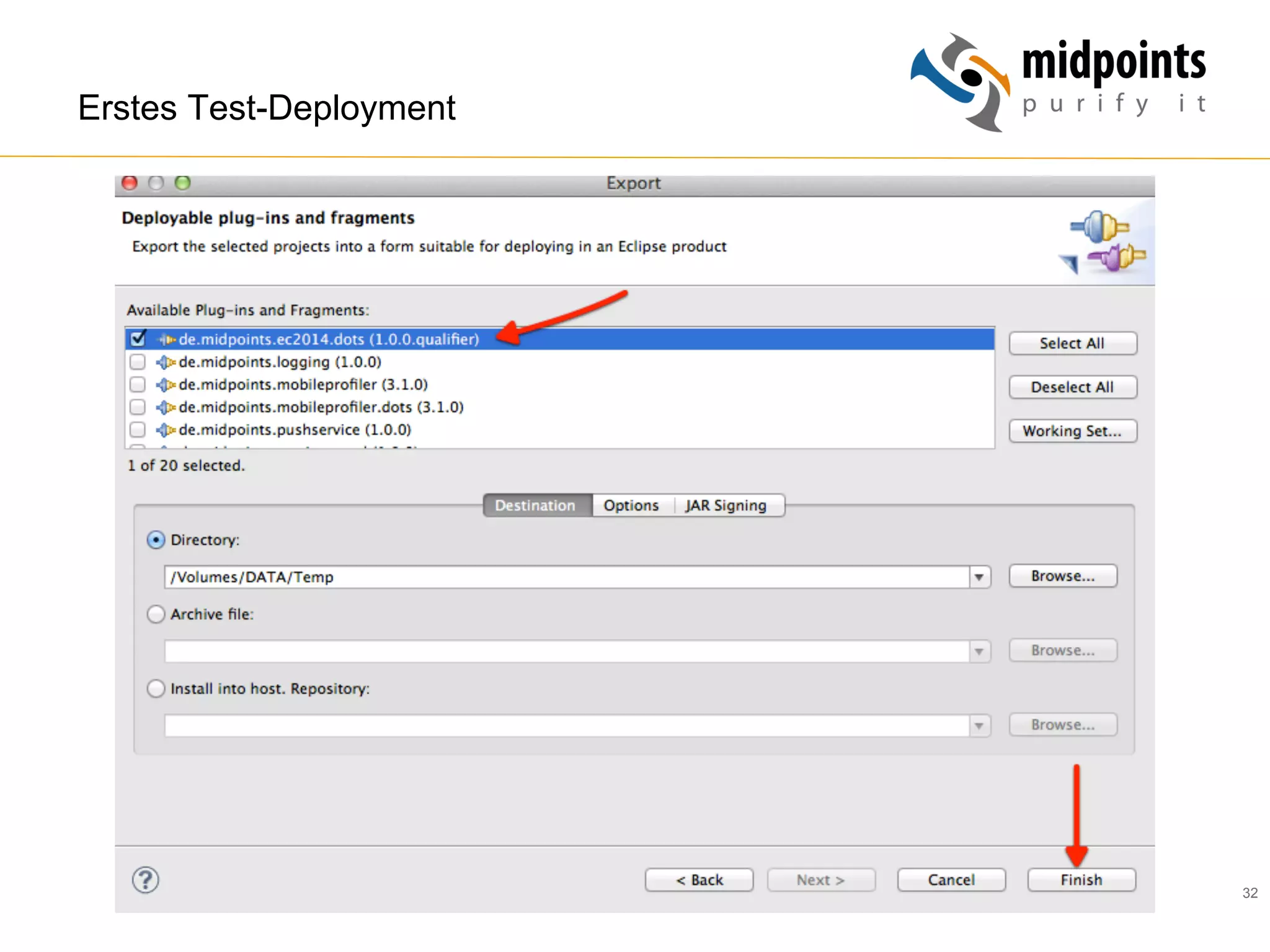 32
Erstes Test-Deployment
 