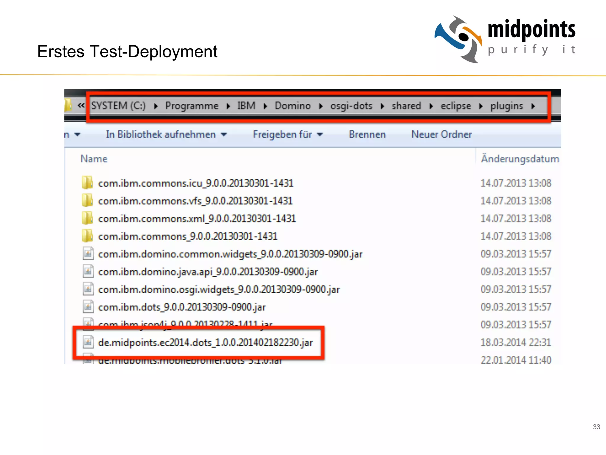 33
Erstes Test-Deployment
 