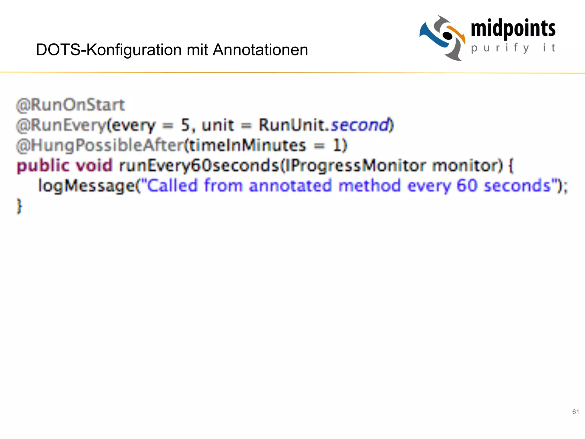 61
DOTS-Konfiguration mit Annotationen
 
