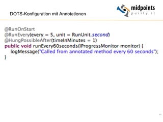 61
DOTS-Konfiguration mit Annotationen
 