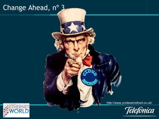 27 
http://www.unclesamsfood.co.uk/ 
Change Ahead, nº 3 
 