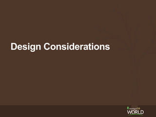 Design Considerations 
 