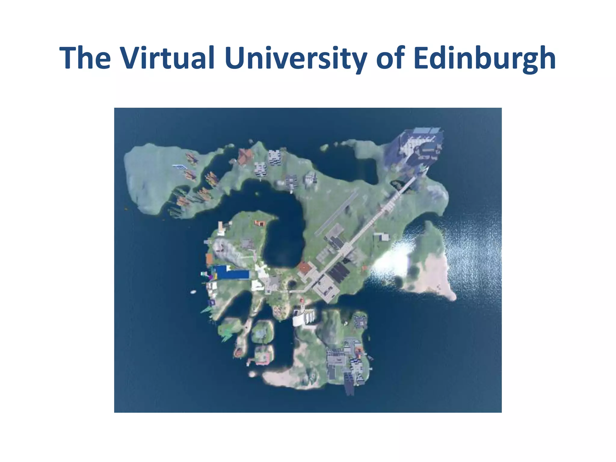 The Virtual University of Edinburgh

 