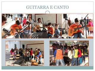 GUITARRA E CANTO
 
