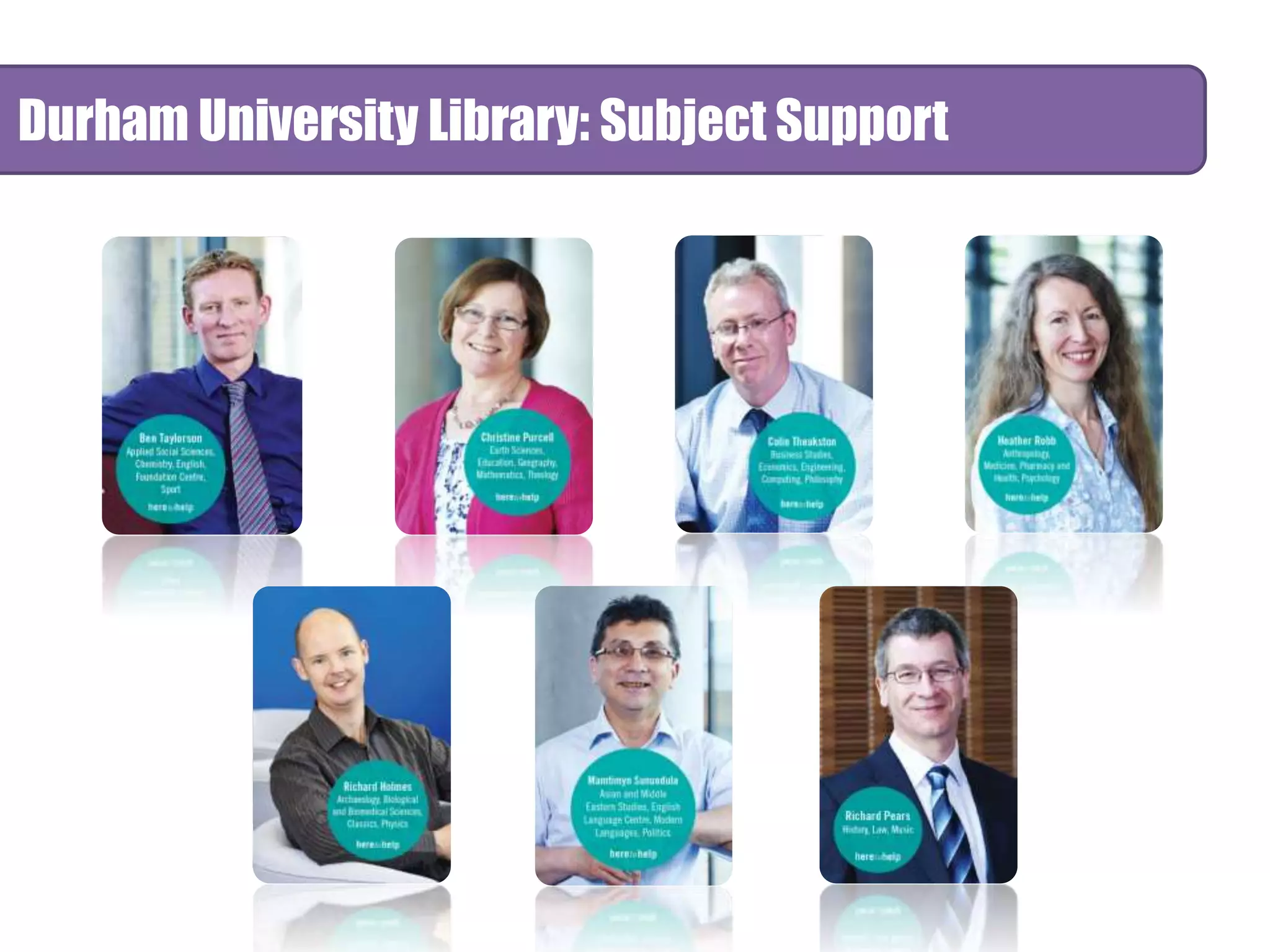 Durham University Library: Subject Support 
 
