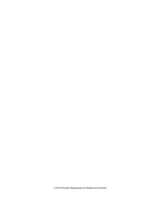 ©2014 Florida Department of Children & Families
 