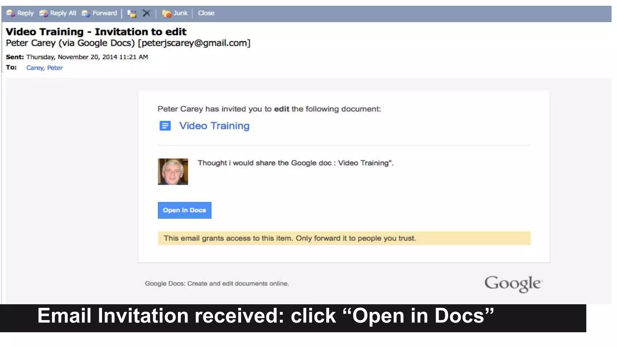 Email Invitation received: click “Open in Docs” 
 
