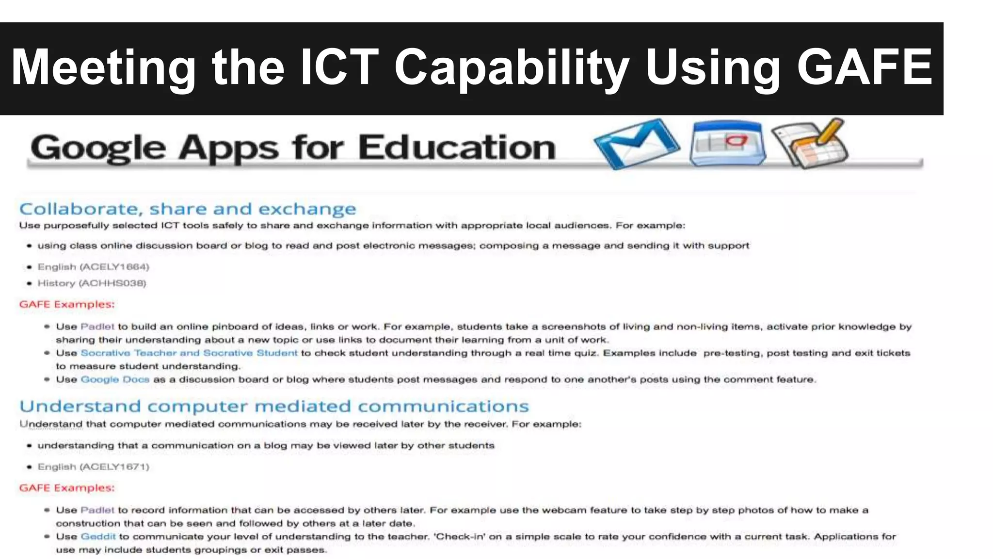 Meeting the ICT Capability Using GAFE 
 