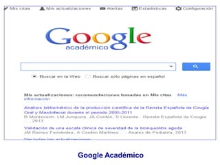 Google Académico
 