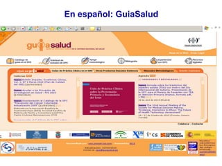 En español: GuiaSalud
 