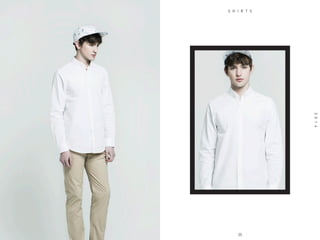 24
S H I R T S
SPRINGSUMMER
2014
25
 