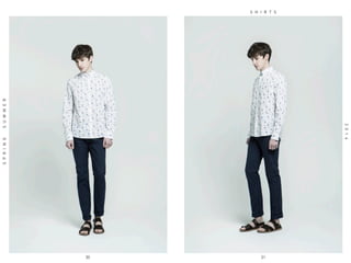 30
S H I R T S
SPRINGSUMMER
2014
31
 