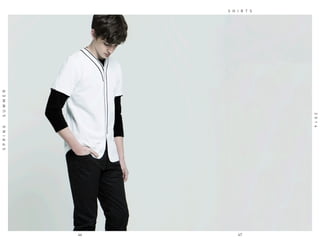 46
S H I R T S
SPRINGSUMMER
2014
47
 