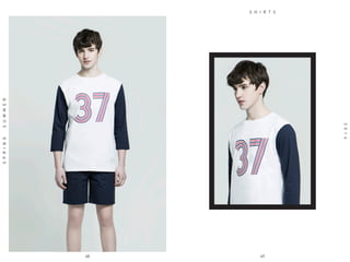 48
S H I R T S
SPRINGSUMMER
2014
49
 