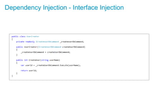 Dependency Injection - Interface Injection
 