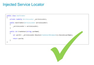 Injected Service Locator
 