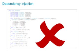 Dependency Injection
 