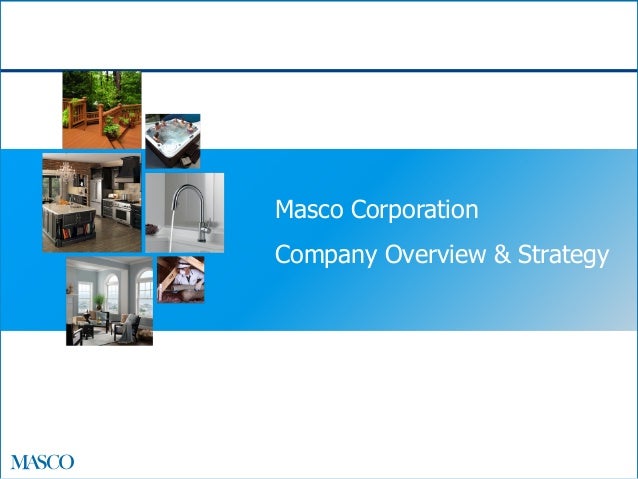 2014 Masco Company Overview And Strategy