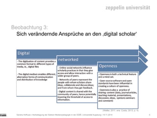 Sandra Hofhues | Herbsttagung der Sektion Medienpädagogik in der DGfE | Universität Augsburg | 14.11.2014
Beobachtung 3:
S...