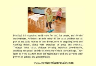 www.montessoricentrewales.com

 