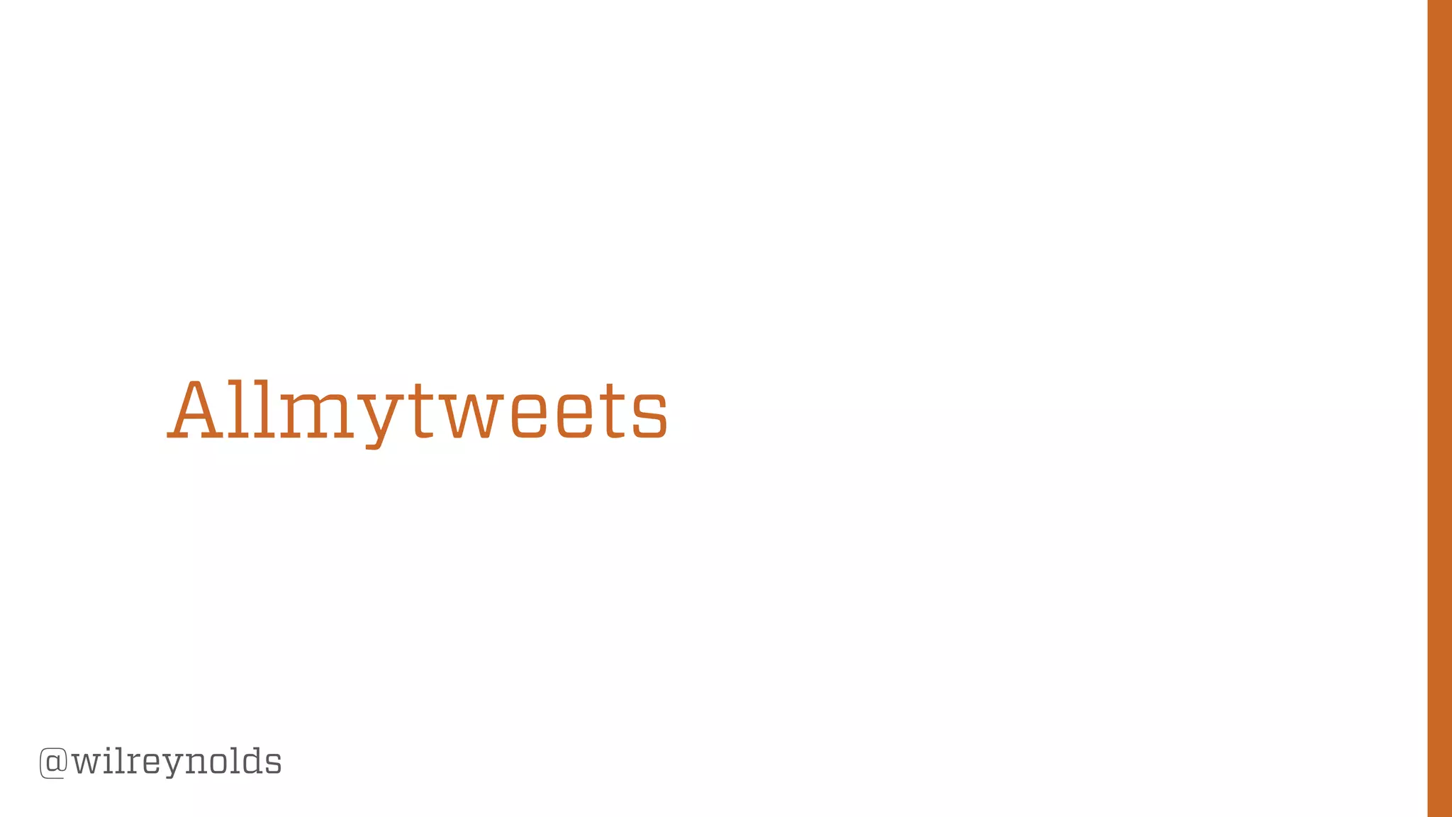 99
@wilreynolds
Allmytweets
 