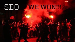 @wilreynolds
SEO WE WON!!!
 