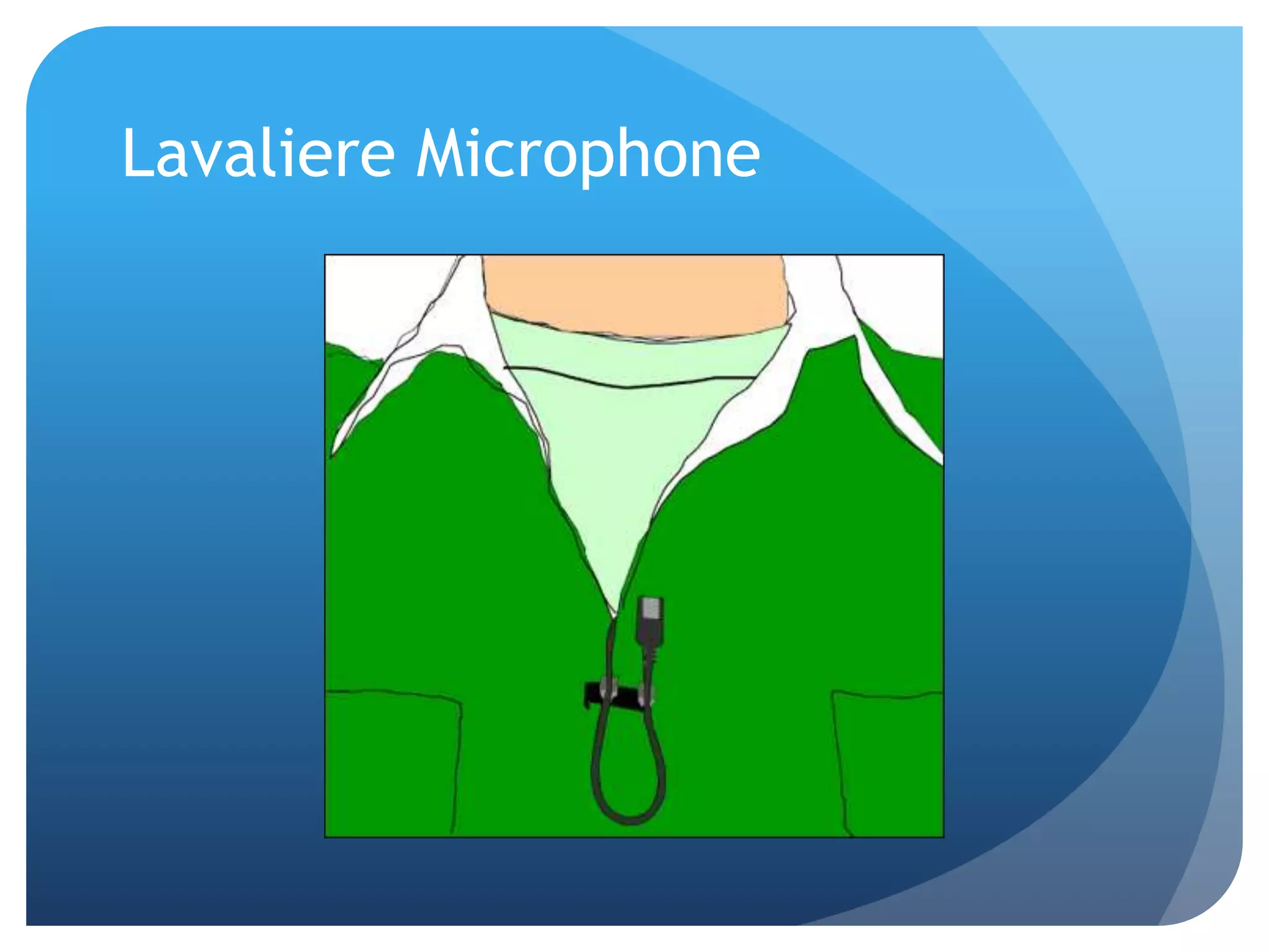 Lavaliere Microphone
 
