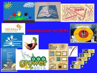 Introduction to OERs 
 