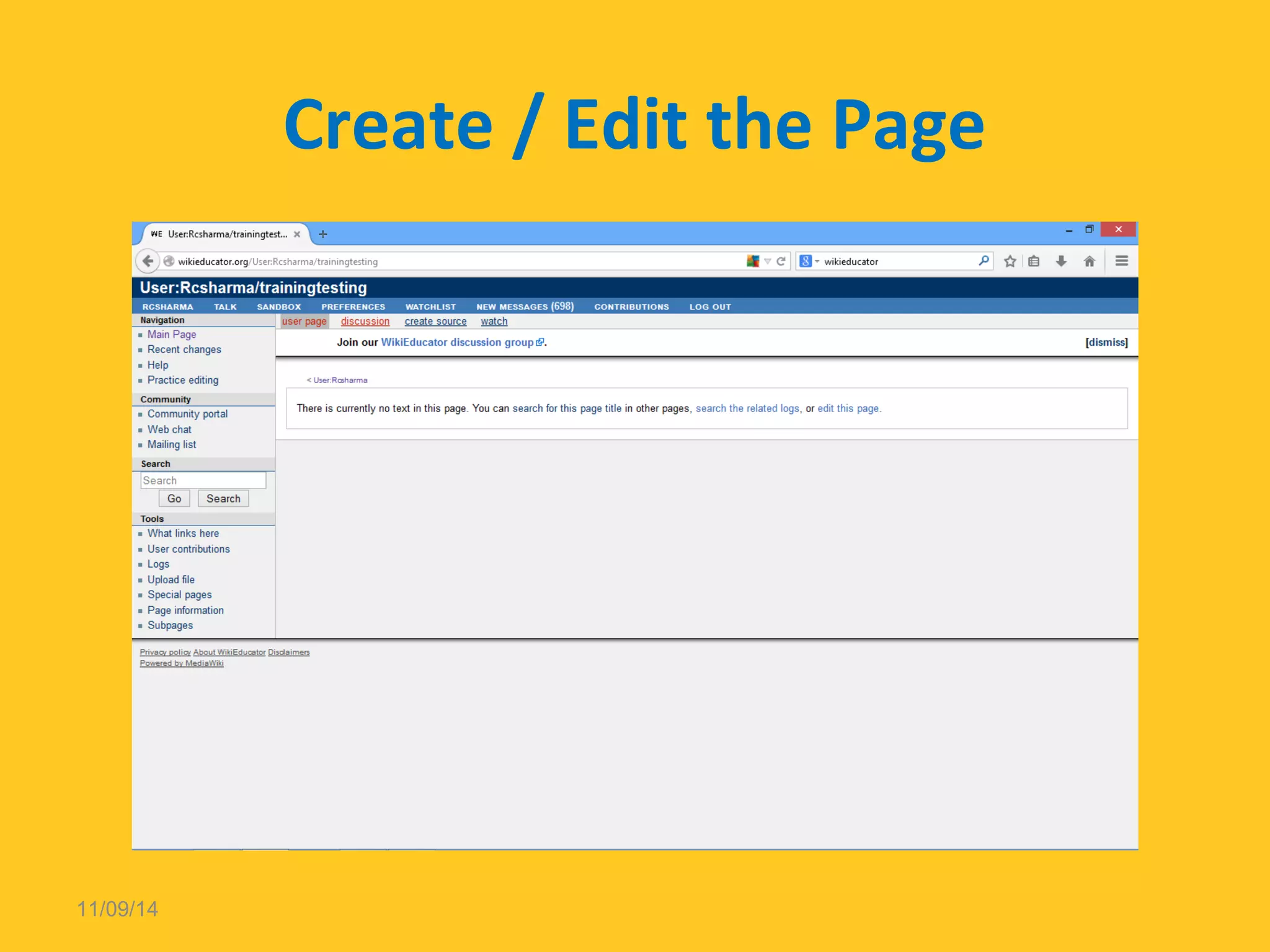Create / Edit the Page 
11/09/14 
 