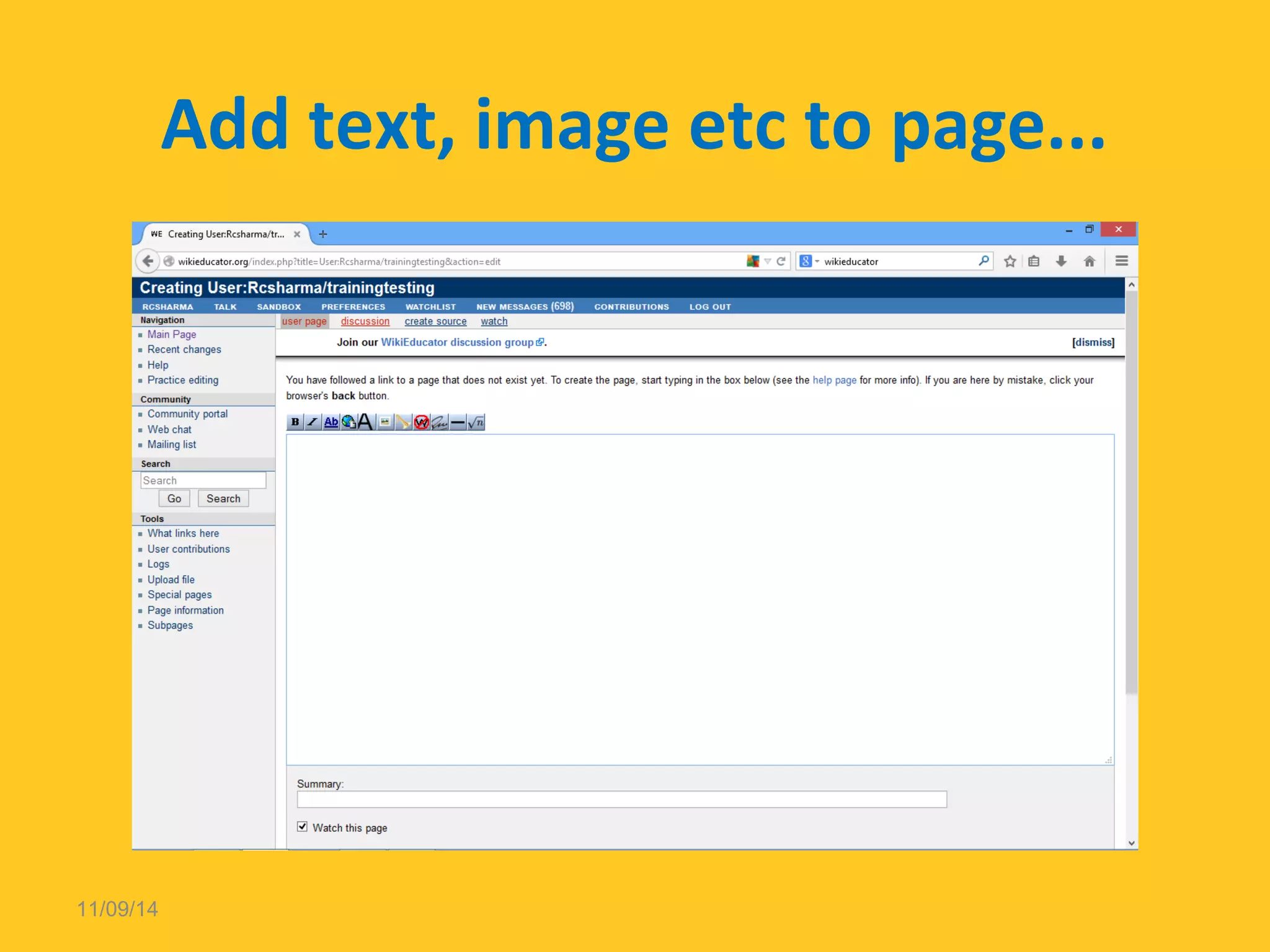 Add text, image etc to page... 
11/09/14 
 