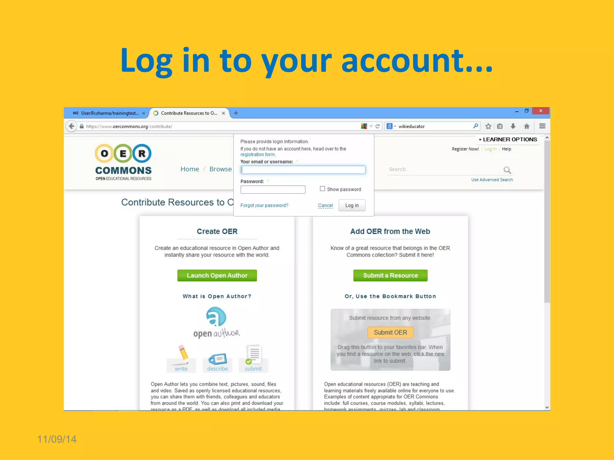 Log in to your account... 
11/09/14 
 