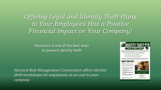 Harvard Risk Management Corporation: 2014 Benefits Presentation | PPT