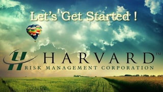 Harvard Risk Management Corporation: 2014 Benefits Presentation | PPT