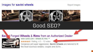 @wilreynolds 
Good SEO?  