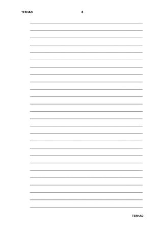 TERHAD
TERHAD
8
___________________________________________________________________________
___________________________________________________________________________
___________________________________________________________________________
___________________________________________________________________________
___________________________________________________________________________
___________________________________________________________________________
___________________________________________________________________________
___________________________________________________________________________
___________________________________________________________________________
___________________________________________________________________________
___________________________________________________________________________
___________________________________________________________________________
___________________________________________________________________________
___________________________________________________________________________
___________________________________________________________________________
___________________________________________________________________________
___________________________________________________________________________
___________________________________________________________________________
___________________________________________________________________________
___________________________________________________________________________
___________________________________________________________________________
___________________________________________________________________________
___________________________________________________________________________
___________________________________________________________________________
___________________________________________________________________________
___________________________________________________________________________
 