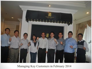 Managing Key Customers in February 2014
 
